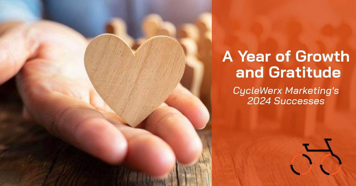 A Year of Growth and Gratitude: CycleWerx Marketing’s 2024 Highlights